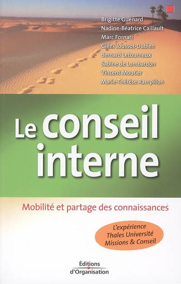 Le conseil interne, mobilité et partage des connaissances : l'expérience Thales Université Missions et Conseil