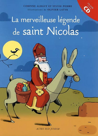 La merveilleuse légende de saint Nicolas