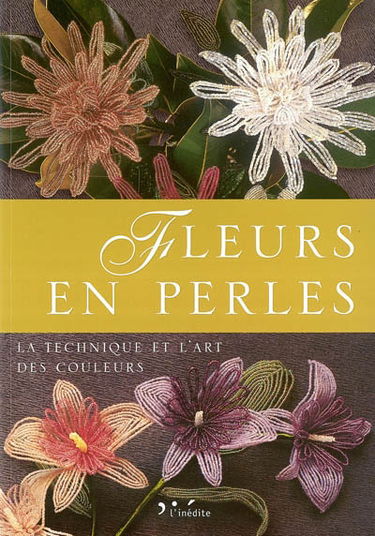 Fleurs en perles : la technique et l'art des couleurs