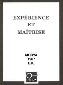 Expérience et maîtrise