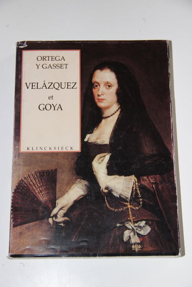 Oeuvres complètes. Vol. 3. Velazquez et Goya