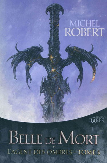 L'agent des ombres. Vol. 5. Belle de Mort