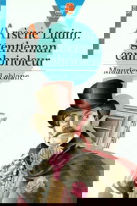 Arsène Lupin gentleman cambrioleur