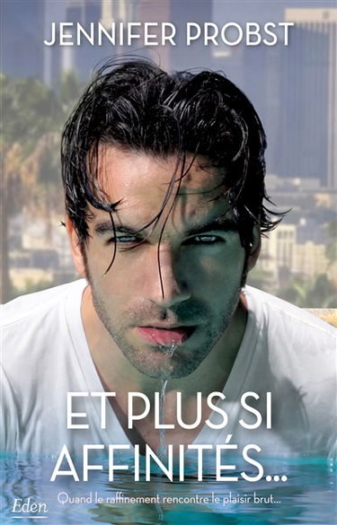 Et plus si affinités...