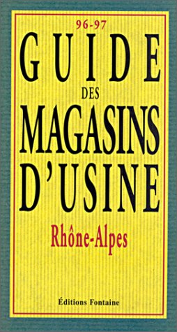 Guide des magasins d'usine région Rhône-Alpes