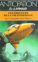 Eboueurs de la vie éternelle (La Compagnie Des Glaces, tome 20)