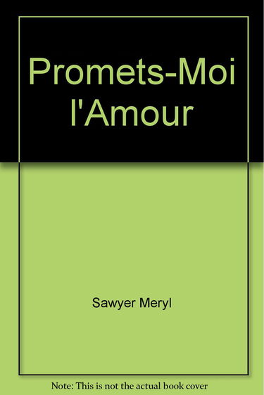 Promets-moi l'amour