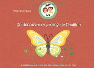 Je découvre et protège le Papillon