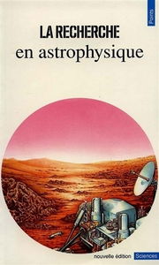 La Recherche en astrophysique