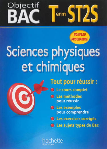 Sciences physiques et chimiques terminale ST2S : nouveau programme