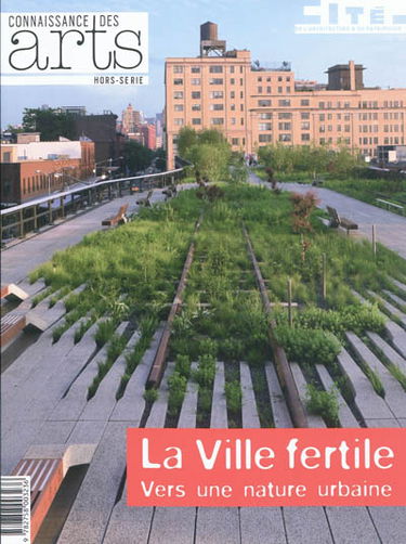 La ville fertile : vers une nature urbaine