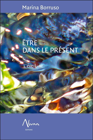 Etre dans le présent : l'éveil
