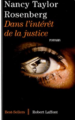 Dans l'intérêt de la Justice