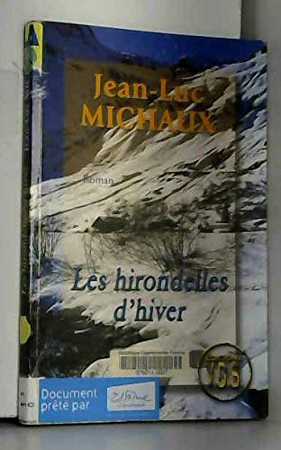 Les hirondelles d'hiver