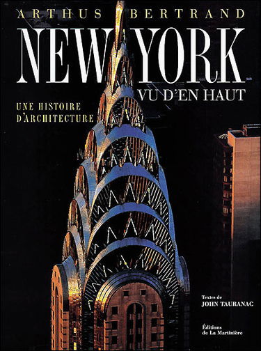 New York vu d'en haut : une histoire d'architecture