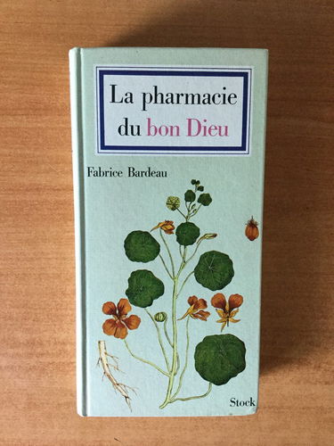 LA PHARMACIE DU BON DIEU