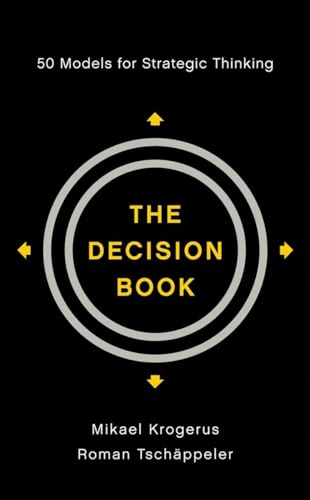 Couverture de The Decision Book: Fifty Models for Strategic Thinking