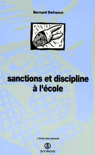 Sanctions Et Disciplines A L'Ecole