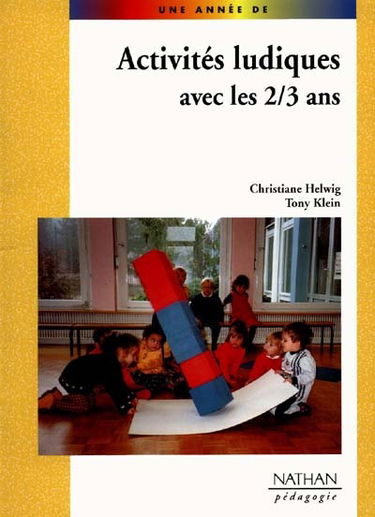 Activités ludiques avec les 2-3 ans