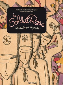 Le soldat rose à la fabrique de jouets