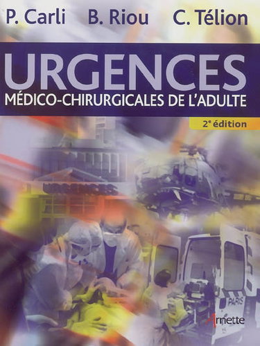 Urgences médico-chirurgicales de l'adulte