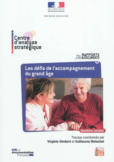 Les défis de l'accompagnement du grand âge