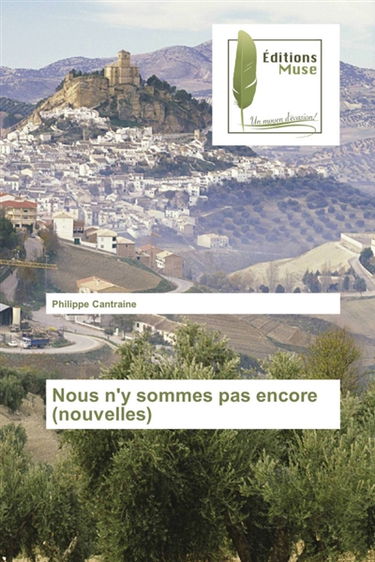 Nous n'y sommes pas encore (nouvelles)