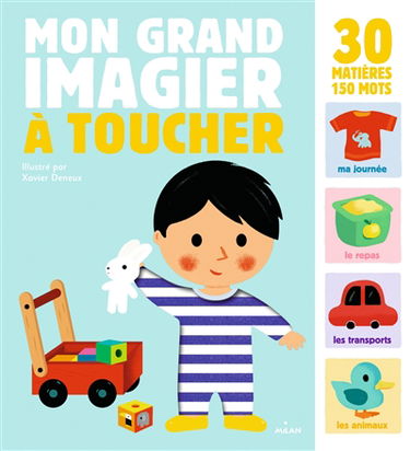 Mon grand imagier à toucher : 30 matières, 150 mots