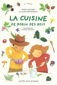 La cuisine de Robin des Bois
