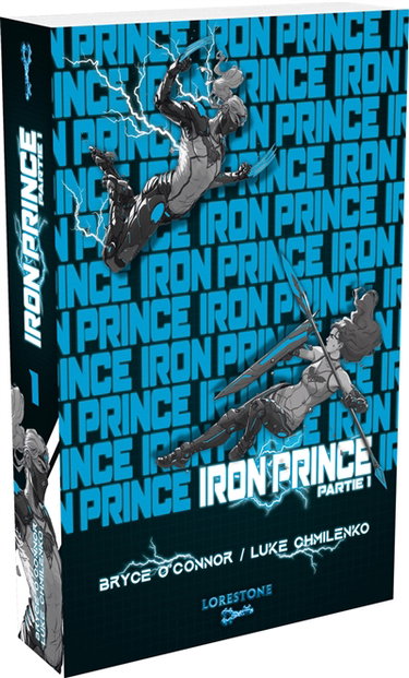 Iron Prince. Vol. 1