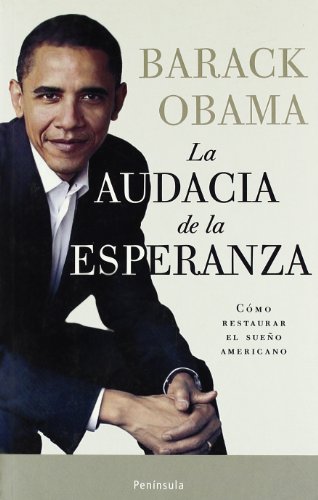 Couverture de La audacia de la esperanza: Cómo restaurar el sueño americano par Barack Obama