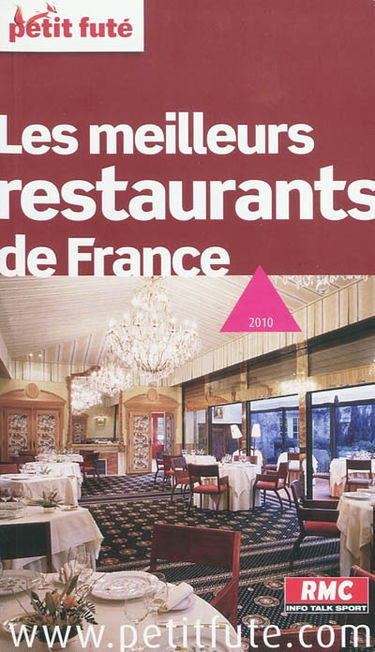 Les meilleurs restaurants de France : 2010