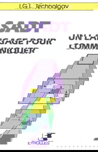 SADT : un langage pour communiquer