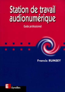 Station de travail audio numérique : guide professionnel