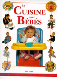 La cuisine pour bébés