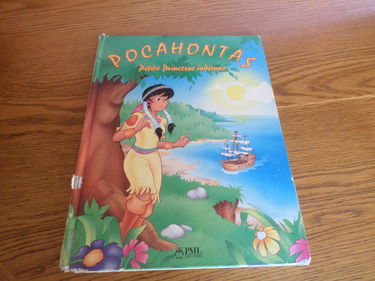 Pocahontas : Petite princesse indienne : Nouvelle édition : Collection : Des contes pour rêver : Dimensions 23 X 31 CM, Cartonnée & illustrée
