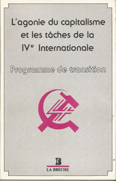 Couverture de Programme de transition : L'Agonie du capitalisme et les tâches de la 4e Internationale