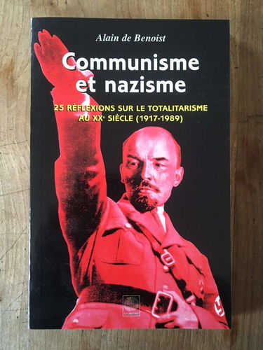 Communisme et nazisme : 25 réflexions sur le totalitarisme au XXe siècle