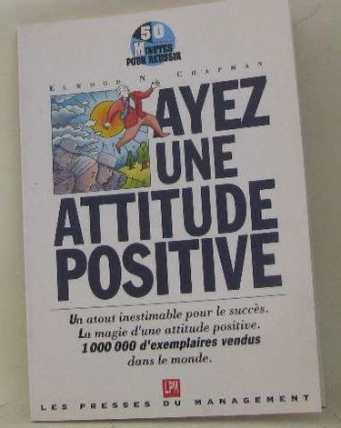 Ayez une attitude positive