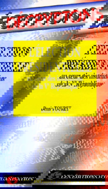 L'Election présidentielle