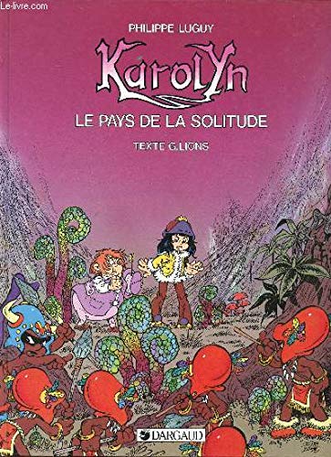 Le Pays de la solitude