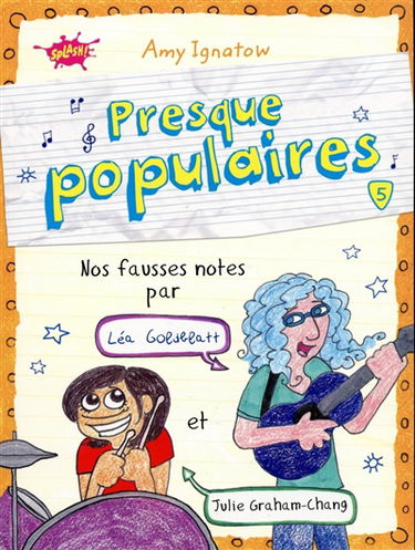 Presque populaires. Vol. 5. Nos fausses notes par Léa Golblatt et Julie Graham-Chang