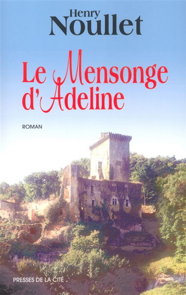 Le mensonge d'Adeline