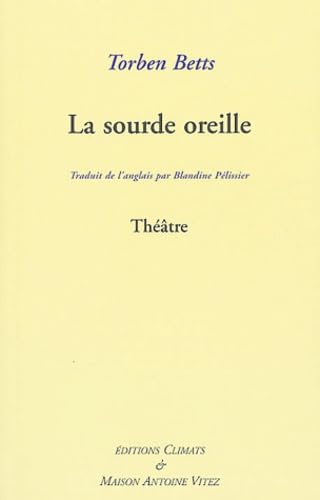 La sourde oreille