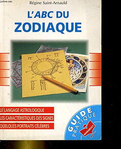 L'ABC du zodiaque