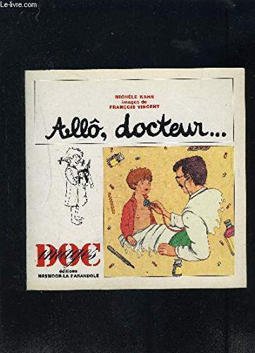 Allô, docteur...