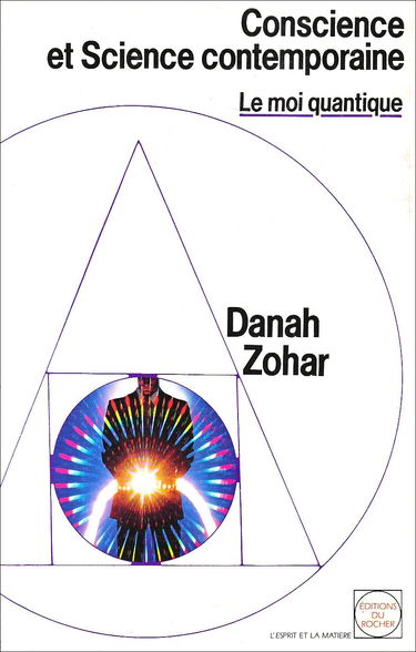 Conscience et science contemporaine : le moi quantique
