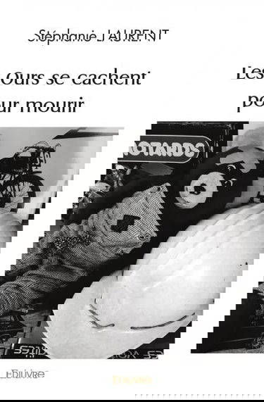 Les ours se cachent pour mourir