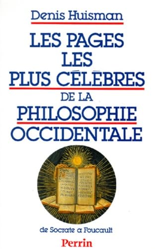 Les Pages Les Plus Celebres De La Philosophie Occidentale