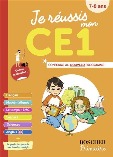Couverture de Je réussis mon CE1 : 7-8 ans : conforme au nouveau programme